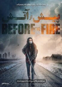 دانلود فیلم Before the Fire 2020 پیش از آتش با زیرنویس فارسی                          | دانلود با لینک مستقیم