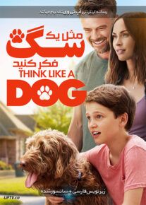 دانلود فیلم Think Like a Dog 2019 مثل یک سگ فکر کنید با زیرنویس فارسی                          | دانلود با لینک مستقیم