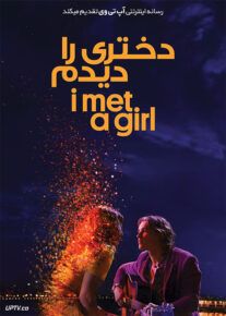 دانلود فیلم I Met a Girl 2020 دختری را دیدم با زیرنویس فارسی                          | دانلود با لینک مستقیم